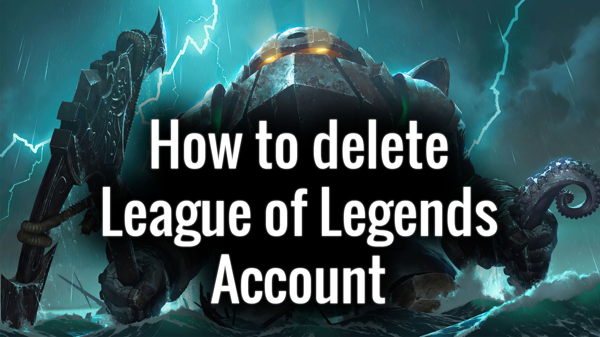 Deleting Your League of Legends Account