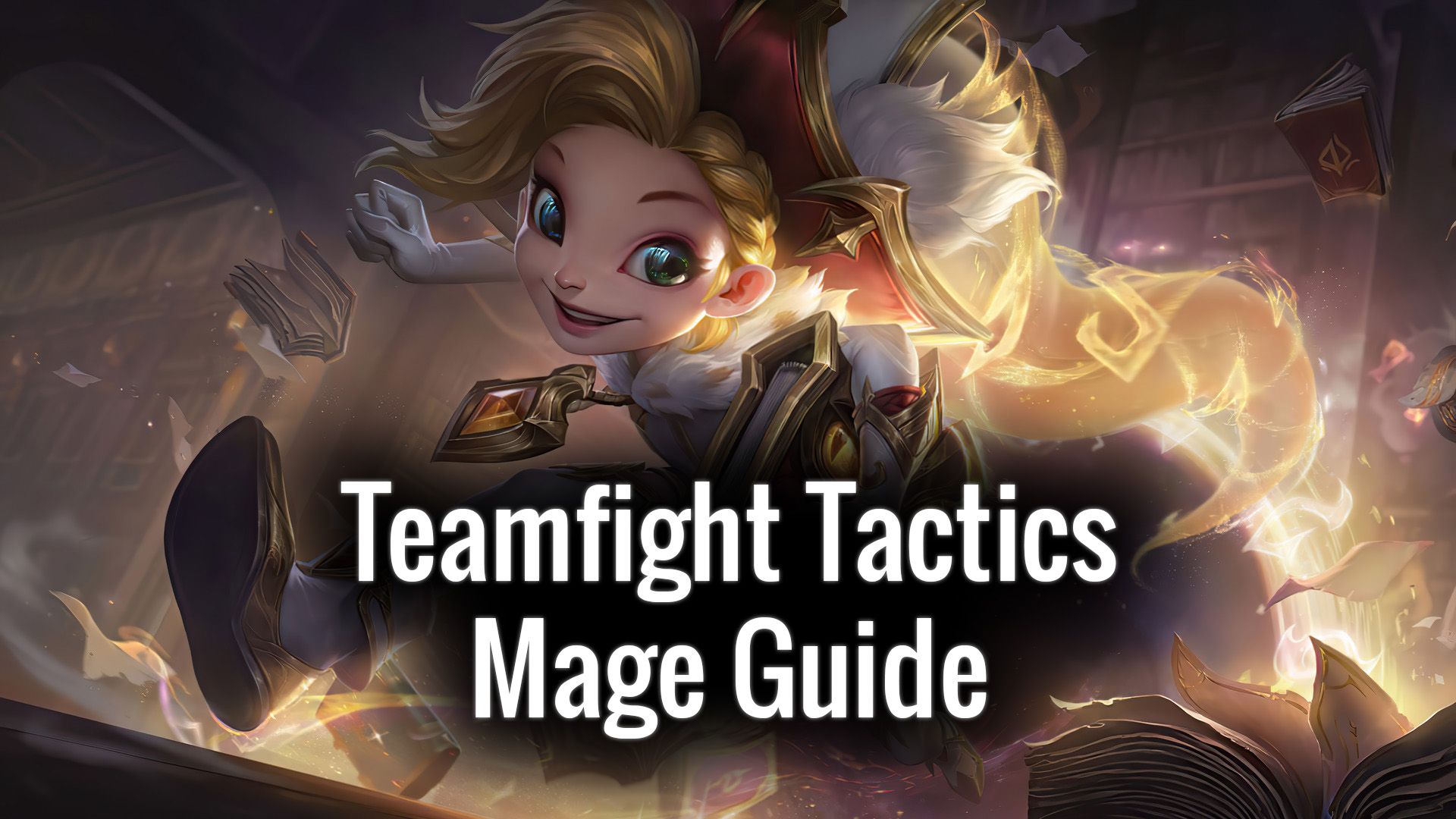 TFT Mage Build