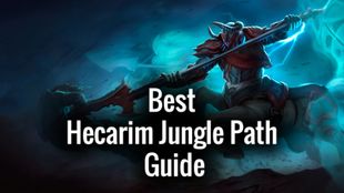 Hecarim Jungle Path Guide